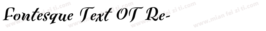 Fontesque Text OT Re字体转换